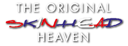 The Original Skinhead Heaven